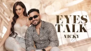 Eyes Talk Lyrics - Vicky