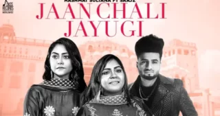 Jaan Chali Jayugi Lyrics - Hashmat Sultana