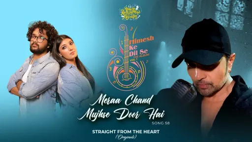 Meraa Chand Mujhse Door Hai Lyrics - Nihal Tauro