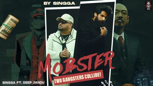 Mobster Lyrics - Singga - Deep Jandu