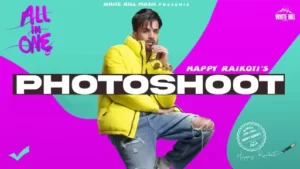 Photoshoot Lyrics - Happy Raikoti - Gurlez Akhtar