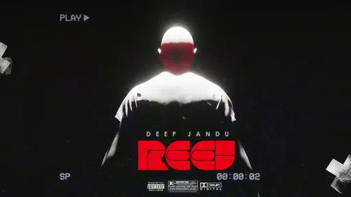 Reej Lyrics - Deep Jandu