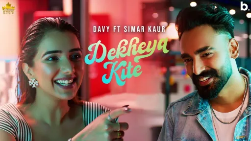 Dekhya Kite Lyrics - Davy - Simar Kaur