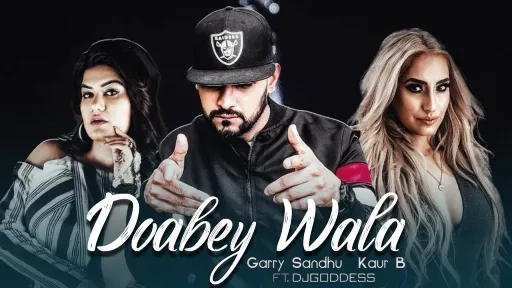 Doabey Wala Lyrics - Garry Sandhu - Kaur B