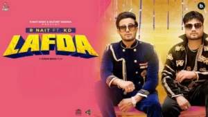 Lafda Lyrics - R Nait - KD Lafda Lyrics - R Nait - KD