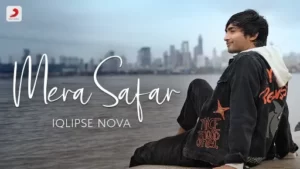 Mera Safar Lyrics - Iqlipse Nova