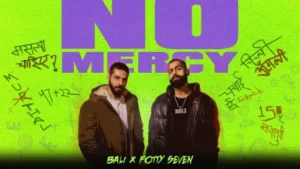 No Mercy Lyrics - Bali - Fotty Seven