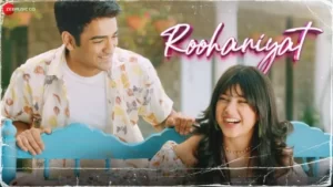 Roohaniyat Lyrics - Anish Chhabra