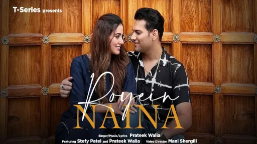 Royein Naina Lyrics - Prateek Walia