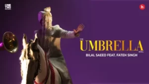 The Umbrella Song Lyrics - Bilal Saeed