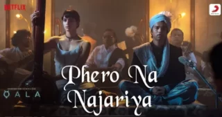Phero Na Najariya Lyrics - Sireesha Bhagavatula
